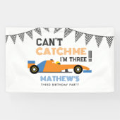 私は3つのレースカーの3番目の誕生日である私をキャッチできない 横断幕 (横)