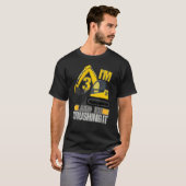 私は3で粉砕It建築掘削機3位B Tシャツ (正面フル)
