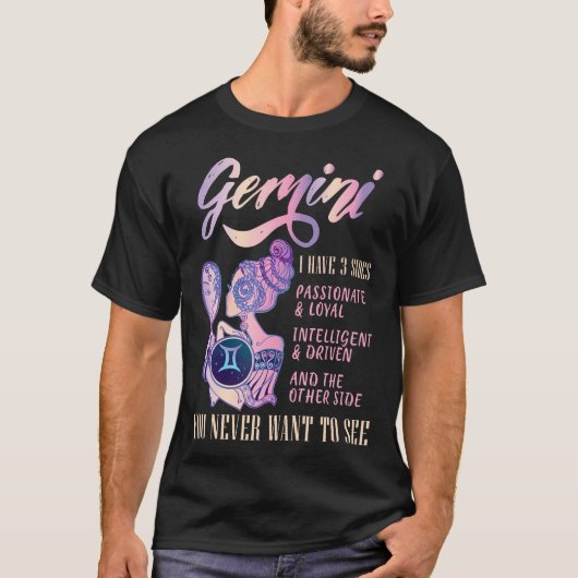 私は3サイドジェミニ〔占星術の〕十二宮図標識を持っている Tシャツ (正面)