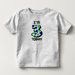 私は3今日ボーイズ誕生日シャツ トドラーTシャツ