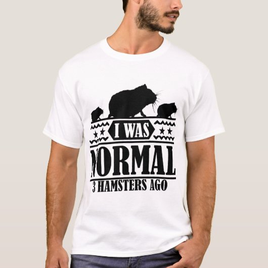 私は3年前は普通のハムスターだった Tシャツ (正面)