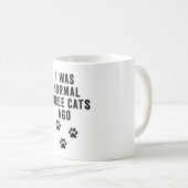 私は3年前は普通の猫だった コーヒーマグカップ (正面右)