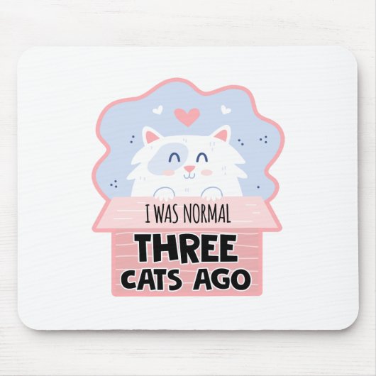 私は3年前は普通の猫だった マウスパッド (正面)