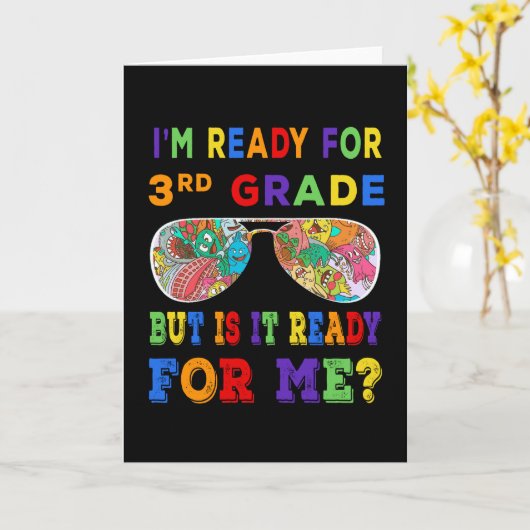 私は3年生の準備はできているけど私の準備ができているの? カード (黄色い花)