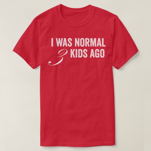 私は3日前は普通の子供だった Tシャツ (デザイン正面)