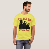 私は30才、私です3 1910年代ではないです Tシャツ (正面フル)