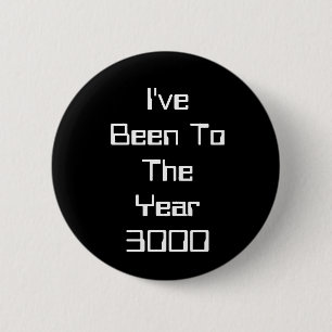 私は3000に行ったことがあります 缶バッジ
