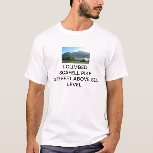 私は3209の足SCAFELLパイクに海水位の上の上りました Tシャツ (正面)