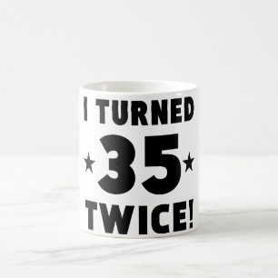 私は35第70誕生日を二度回しました コーヒーマグカップ