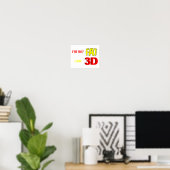私は3Dの脂肪ではないおもしろいミーム ポスター (ホームオフィス)