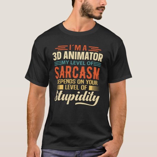私は3Dアニメーターだ Tシャツ (正面)