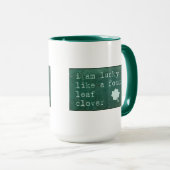 私は4つの葉のクローバーのように幸運です マグカップ (正面右)