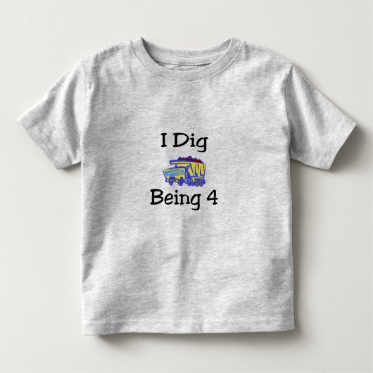 私は4才であることを掘ります トドラーTシャツ (正面)