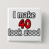 私は40人を良く見せる 缶バッジ (正面)