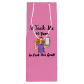 私は40年もかけて良く見えた ワインギフトバッグ (裏面)