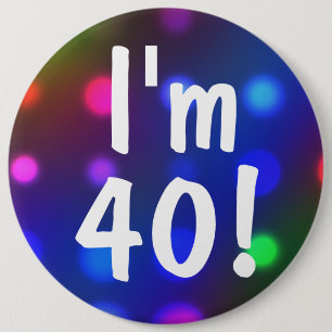 私は40才です! 誕生日ボタンPin 缶バッジ