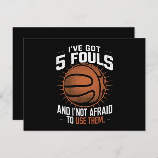 私は5つの得ファウルを持っていて、それらを使用することを恐れていない ポストカード (正面/裏面)