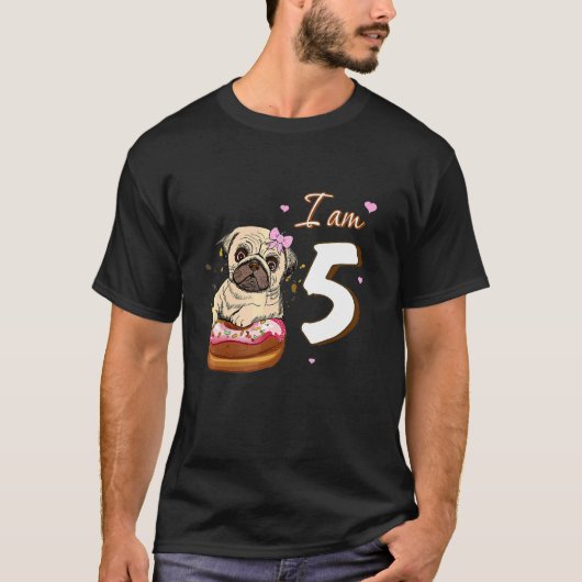 私は5人の誕生日かわいい可愛いパグとドーナツ犬ファン Tシャツ (正面)