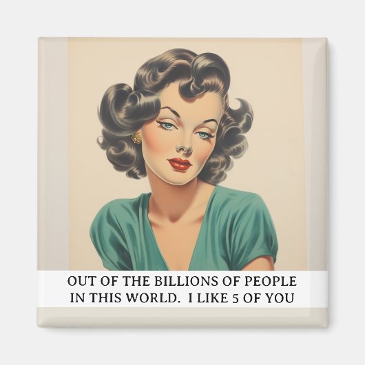 私は5皮肉おもしろいレトロ50sことわざが好き マグネット (正面)