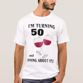 私は50を回して、それについてTシャツワインを飲んでいます Tシャツ