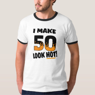 私は50一見に熱い誕生日のTシャツをします Tシャツ