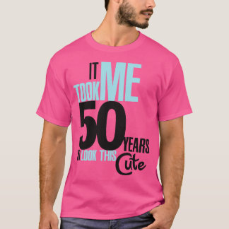 私は50年かかった Tシャツ