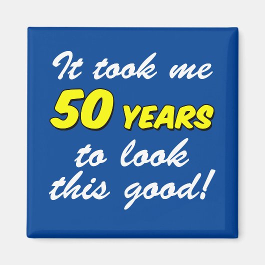 私は50年がこのようだった マグネット (正面)