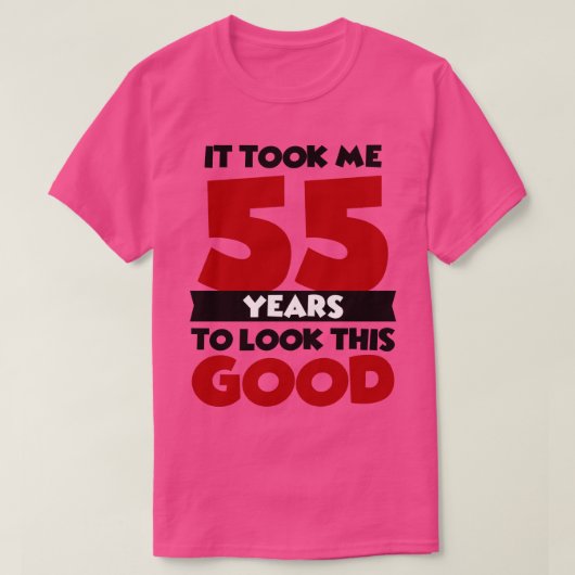 私は55年もかけて良く見えた Tシャツ (デザイン正面)