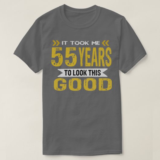 私は55年もかけて良く見えた Tシャツ (デザイン正面)