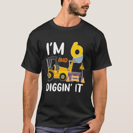 私は6で、それを掘る建築掘削機6th Bi Tシャツ (正面)