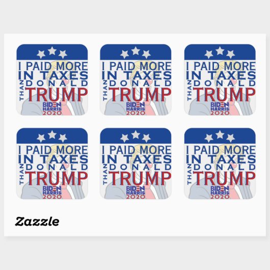 私は6のドナルド・トランプよりも税金で多くを支払った スクエアシール (シート)