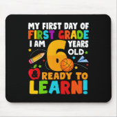 私は6準備ができてい学る私の新学期の最初の1G マウスパッド (正面)