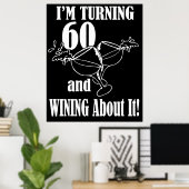 私は60歳になって、それについてウィンキングしている ポスター (ホームオフィス)