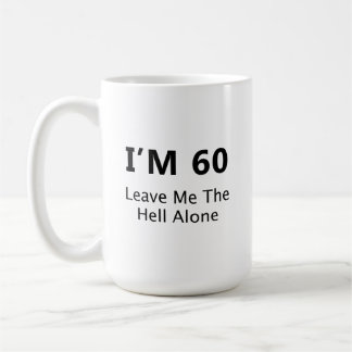 私は60私だけ離れのプレミアム品質 コーヒーマグカップ