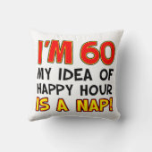 私は65ハッピーアワーは昼寝のギャグギフト装飾用クッション クッション (裏面)