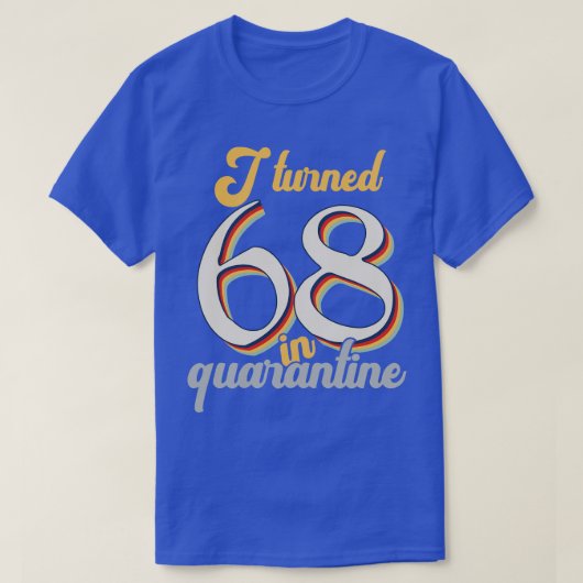 私は68誕生日で68歳になった Tシャツ (デザイン正面)