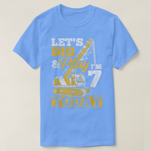 私は7今日トラック建築掘削機 Tシャツ (デザイン正面)