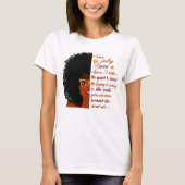 私は7月のクイーン私は3つの側面誕生日女性を持っている Tシャツ (正面)