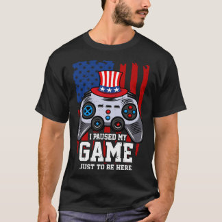 私は7月4日に来るだけでゲームを一時停止した Tシャツ