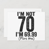 私は70ではない私は69.99プラス税おもしろい誕生日ギフト ポストカード (正面/裏面)