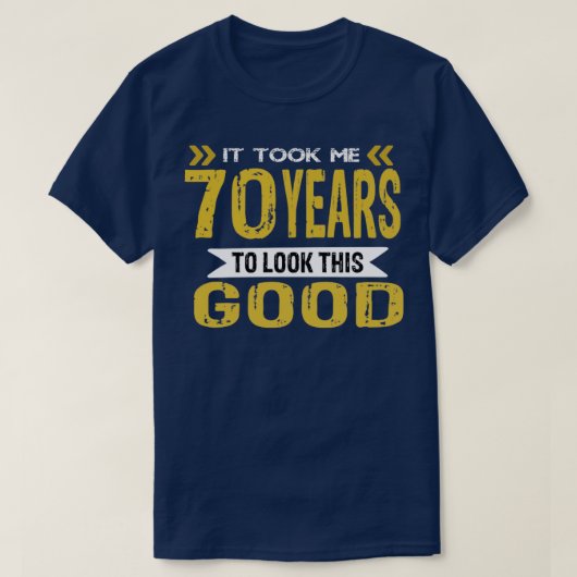 私は70年もかけて良く見えた Tシャツ (デザイン正面)