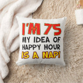 私は75幸せな時間の私のアイディアは昼寝Gagギフトである クッション (ブランケット)
