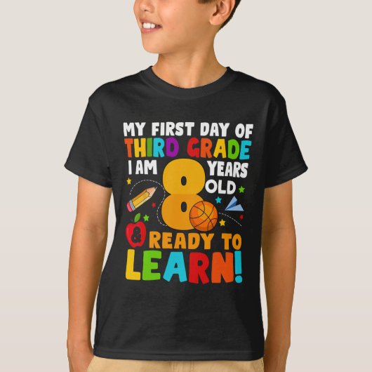 私は8の準備ができてい学る3番目のグラの学校への私のCk Tシャツ (正面)