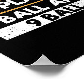 私は8ボール遊9ボールのバイプールおもしろいだ ポスター (角)