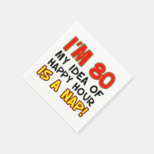 私は80ハッピーアワーは昼寝80番目のナプキンス スタンダードカクテルナプキン (角)
