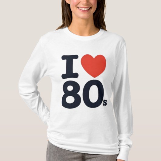 私は80年代を愛します Tシャツ (正面)