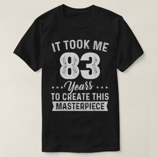 私は83年の最高傑作83番目の誕生日83Y Tシャツ (デザイン正面)