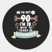 私は90ではない私は18の経験の72と – のための90 ラウンドシール (正面)