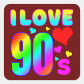 私は90年代が大好き スクエアシール (正面)