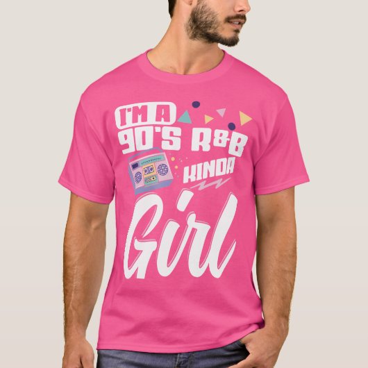 私は90年代のRb Kindaの女の子だ Tシャツ (正面)